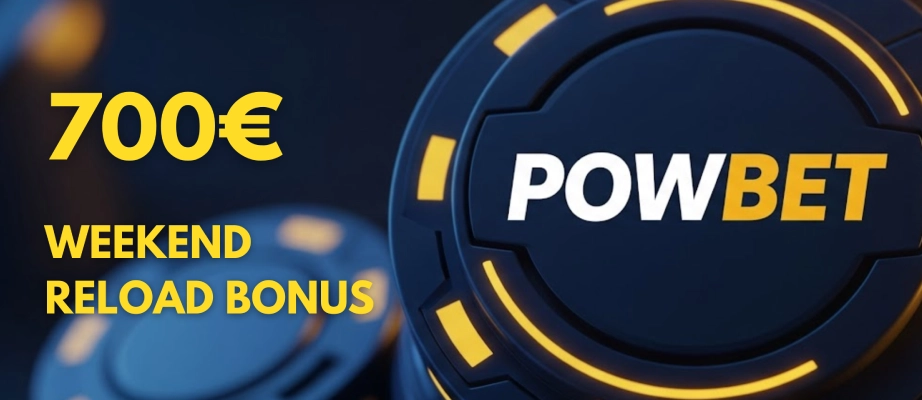 powbet reload bonus